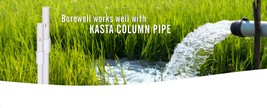 Enhancing Borewell Performance with Kasta Column Pipes