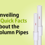 5 Quick Facts About The Column Pipes